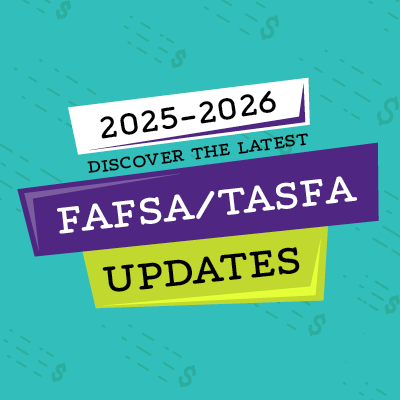 FAFSA TASFA Updates